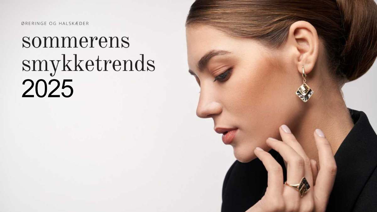 Sommerens Smykketrends 2025 - &Oslash;reringe og Halsk&aelig;der